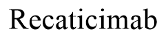 Recaticimab 结构式 Recaticimab 结构式